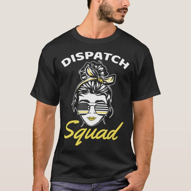 911 Squad Dispatcher Thin Yellow Line Dispatch Ame T Shirt (Framsida)