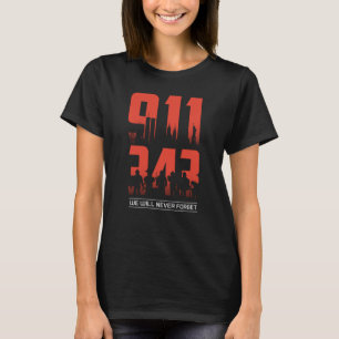 911 Vi kommer aldrig att glömma 343 Firefighters P T Shirt