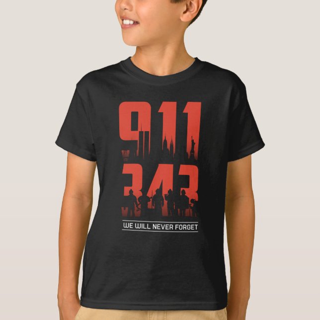 911 Vi kommer aldrig att glömma 343 Firefighters P T Shirt (Framsida)