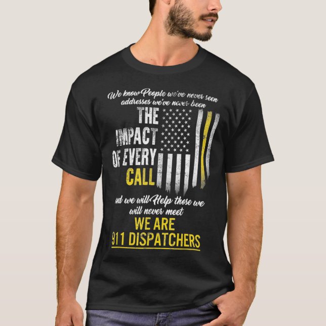 913 Dispatcher Thin Gold Line Flag Weve Never T Shirt (Framsida)