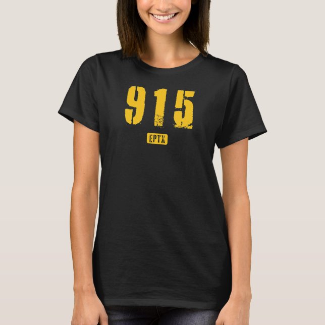 915 EPTX El Paso TX Rough Stencil Design_1 T Shirt (Framsida)