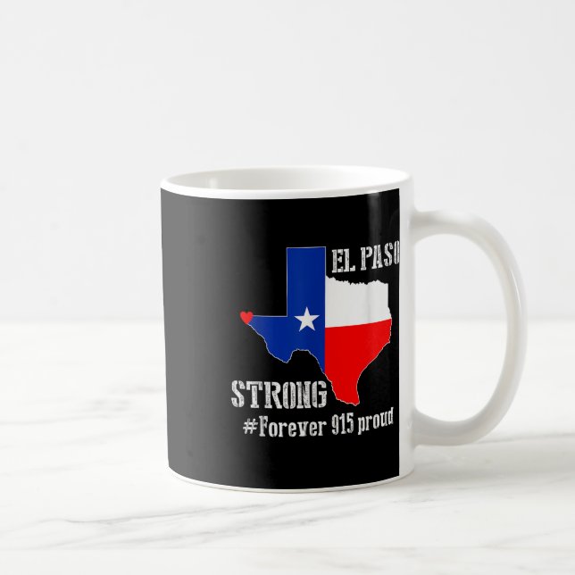 915 Proud El Paso Strong T Shirt Kaffemugg (Höger)