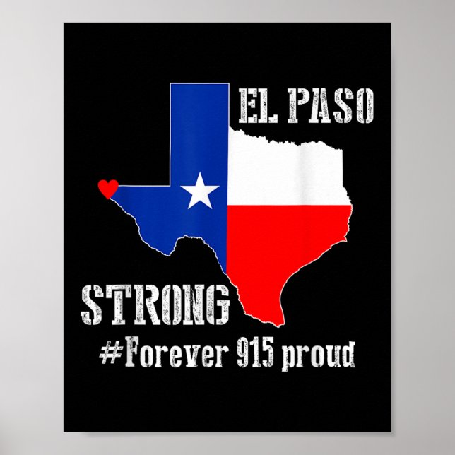 915 Proud El Paso Strong T Shirt Poster (Framsidan)