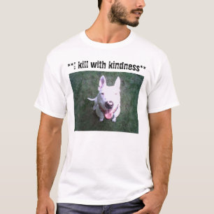 91812105093 ** jag dödar med vänlighet ** t-shirt