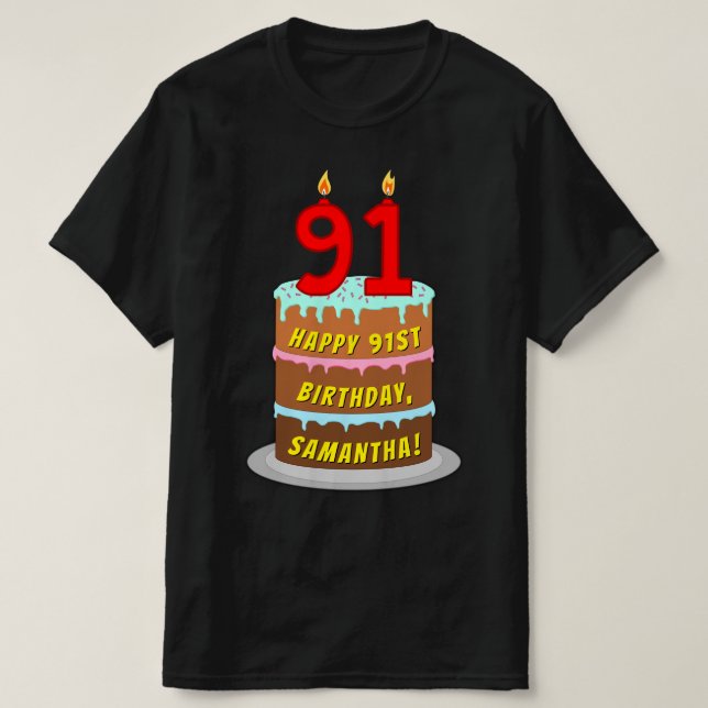 91:a födelsedagen - Roligt Cake & Candles, med ege T Shirt (Design framsida)