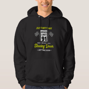 91:a födelsedagens hastighetsbegränsning - tecken hoodie