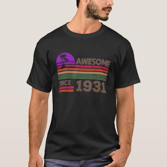 91 år gamla Manar kvinnor Fantastisk sedan 1931 T Shirt (Framsida)
