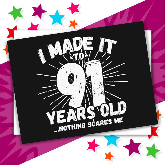 91 år gammal sarkastisk meme rolig 91-årsdag vykort (Skapare uppladdad)