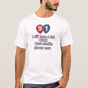 91 år roliga födelsedagdesigner tee shirt