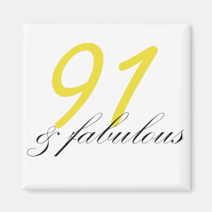 91 & Fabulous Magnet