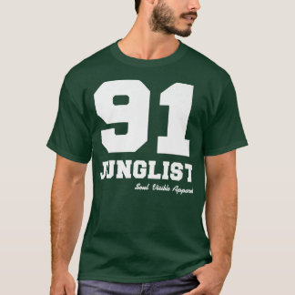 91 Junglist Drum & Bass Jungle Music T Shirt