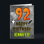 92nd Birthday: Eerie Halloween Theme   Custom Name Kort<br><div class="desc">The front of this spooky and scary Halloween themed birthday greeting card design features a large number “92” and the message “HAPPY BIRTHDAY, ”, plus an editable name. There are also depictions of a bat and a ghost on the front. The inside features an editable birthday greeting message, or could...</div>