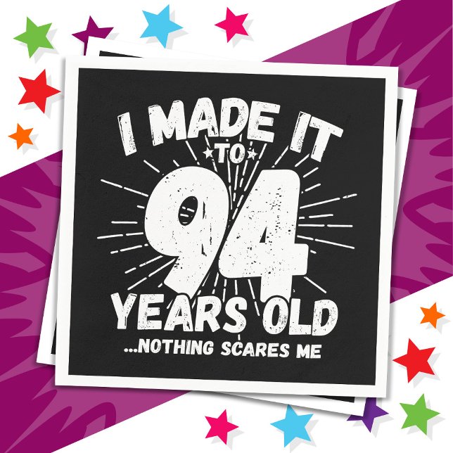 94 år gammalt sarkastiskt minne funny 94:e födelse pappersservett (Skapare uppladdad)