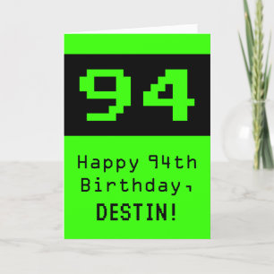 94:e födelsedagen: Nerdy/Geeky Stil "94" och Namn Kort