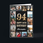 94:e Grattis på födelsedagen Black and Guld Photo  Kort<br><div class="desc">94:e Grattis på födelsedagen Black and Guld Photo Collage Birthday Card. Om du vill göra ytterligare anpassningar klickar du på knappen "Anpassa" och användor verktyg som är utformat för att ändra mallen.</div>