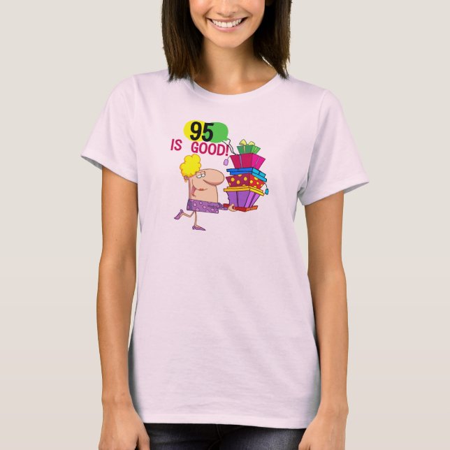 95 är bra födelsedagTshirts och gåvor T Shirt (Framsida)