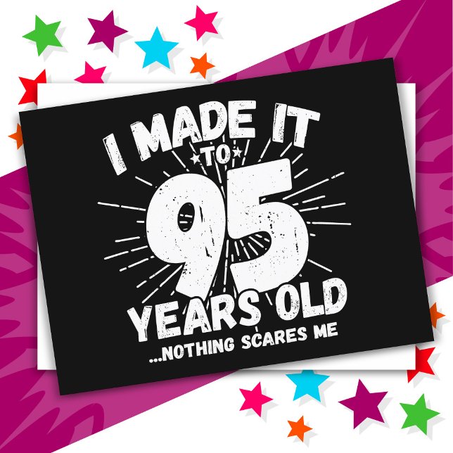 95 år gammal sarkastisk meme rolig 95-årsdag vykort (Skapare uppladdad)