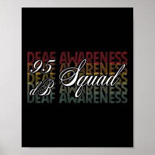 95 Db Squad Hand Sign Language Hearing Loss Awaren Poster
