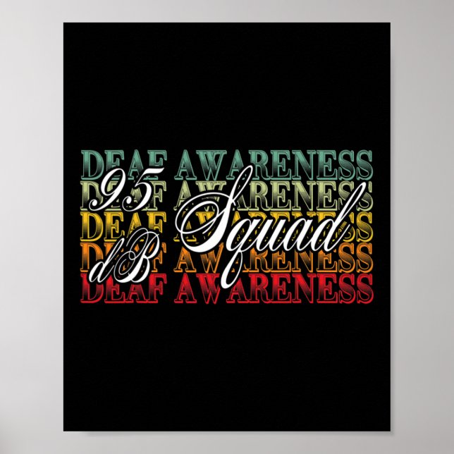 95 Db Squad Hand Sign Language Hearing Loss Awaren Poster (Framsidan)