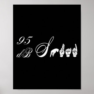 95 Db Squad Hand Sign Language Hearing Loss Awaren Poster