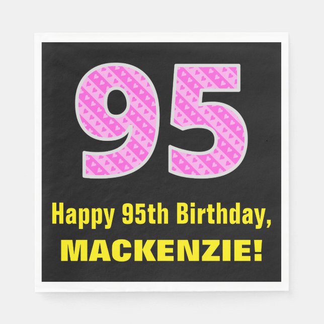 95:e födelsedag: Rosa Rand och hjärtan "95" + Namn Pappersservett (Framsidan)