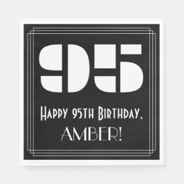 95:e födelsedagen: Art Deco Inspired Titta "95" +  Pappersservett