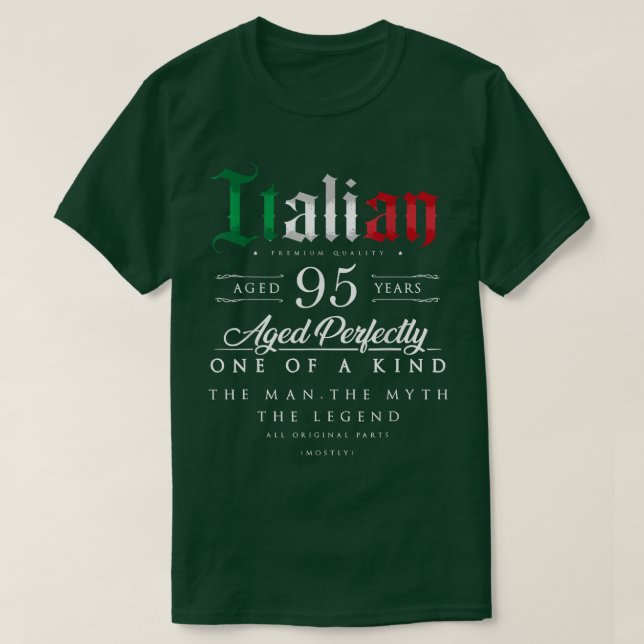 95:e födelsedagen Gift Italienska åldern 95 år, fö T Shirt (Design framsida)