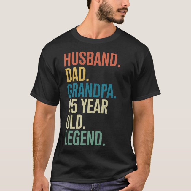 95th Birthday Husband Dad Grandpa Year Old Legend T Shirt (Framsida)