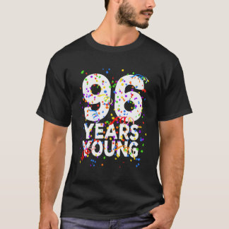 96 år unga Lycklig 96 timmar för T Shirt