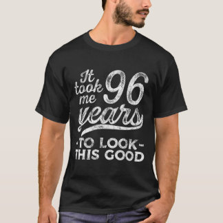 96 To Look 96Th For T Shirt