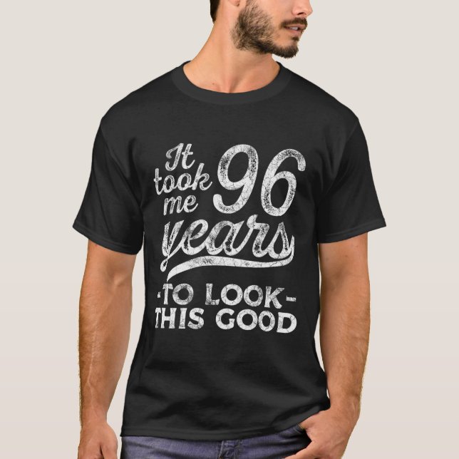 96 To Look 96Th For T Shirt (Framsida)