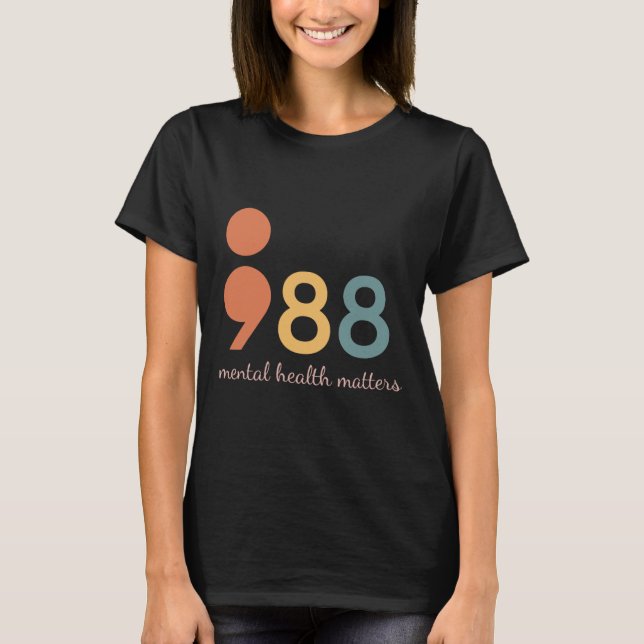 988 semikolon Problem med psykisk hälsa Förebyggan T Shirt (Framsida)