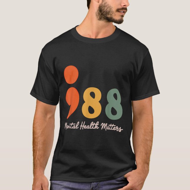 988 Semikolon Psykiska hälsoskydd Förebyggande av  T Shirt (Framsida)