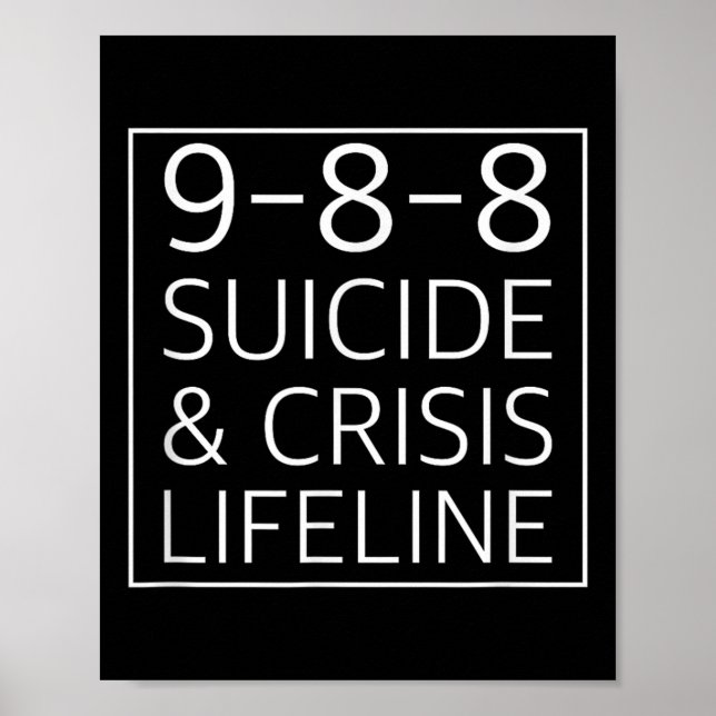 988 Shirt - Suicide Awareness Crisis Life 988 Poster (Framsidan)