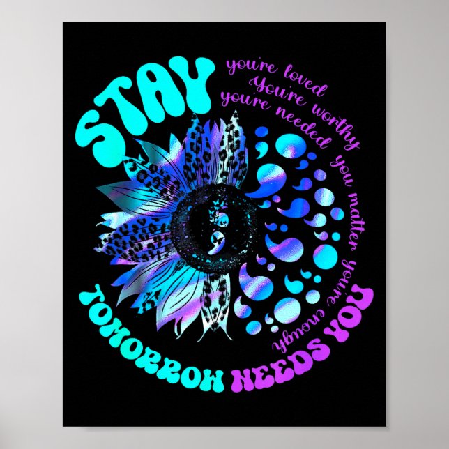 988 Suicide Prevention Stay Tomorrow Needs You Men Poster (Framsidan)