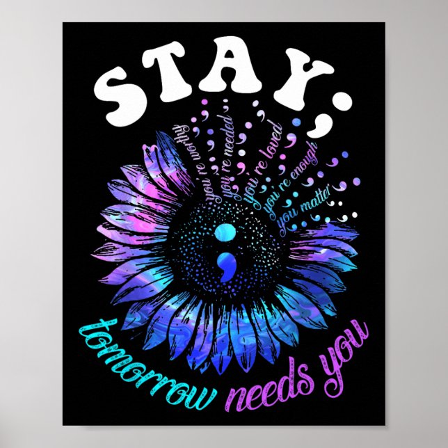 988 Suicide Prevention Stay Tomorrow Needs You Men Poster (Framsidan)