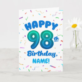 98-års födelsedags kort med eget namn och ballongn