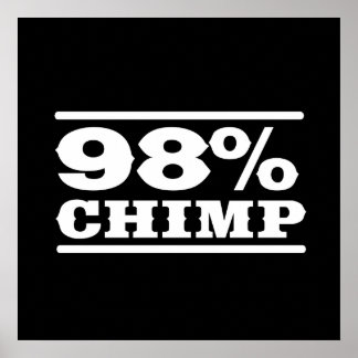 98 % chimp poster