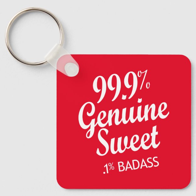 99,9 % Äkta, svett, 1 % Badass (2) Nyckelring (Framsida)