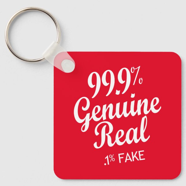 99,9 % Äkta verklig .1 %-tagning Nyckelring (Framsida)