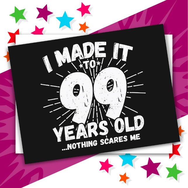 99 år gammal sarkastisk meme rolig 99-årsdag vykort (Skapare uppladdad)