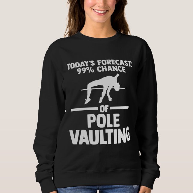 99 chance of pole vaulting track and field t shirt (Framsida)