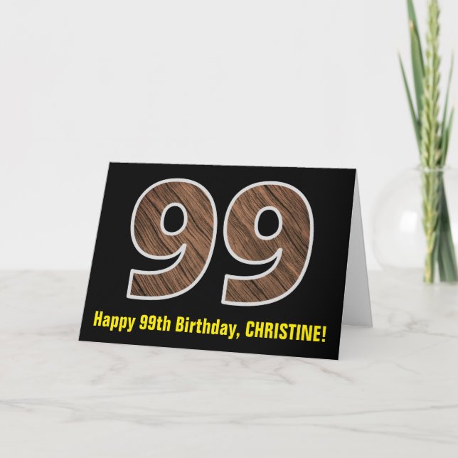 99:e födelsedagen: Namn + Faux Wood Grain Mönster  Kort (Framsida)