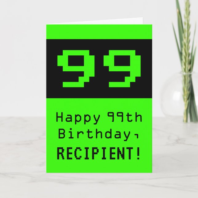 99:e födelsedagen: Nerdy/Geeky Stil "99" och Namn Kort (Framsida)