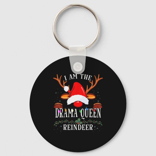 99 I Am The Drama Queen Reindeer Christmas Family  Nyckelring (Framsida)