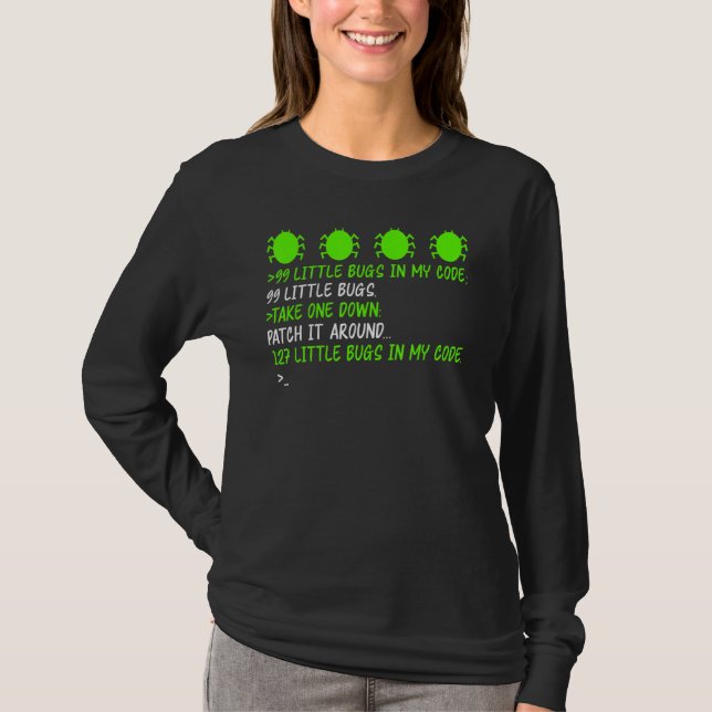 99 Kryp Felsökningskorrigering A Kryp orsakar mer  T Shirt (Framsida)