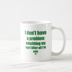 99 medge min ålder kaffemugg