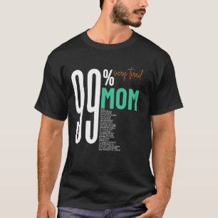 99 mycket trötta arbetsdagar vid toppen, härlig vi t shirt