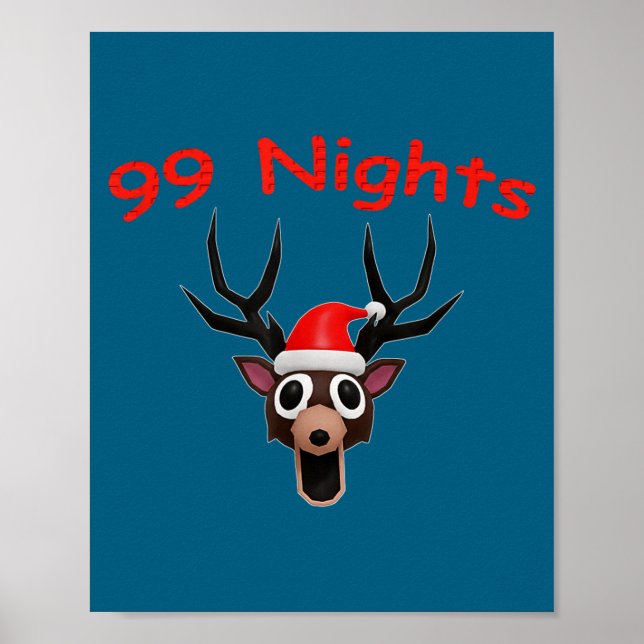99 Nights Christmas Deer Gamer Fan Merch  Poster (Framsidan)