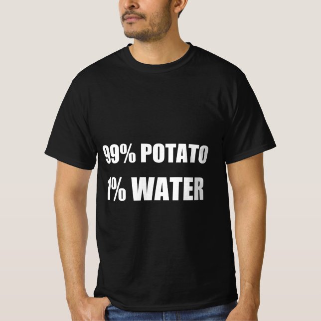 99% potatis 1% vatten t shirt (Framsida)